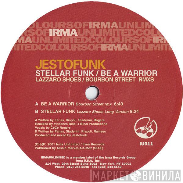 Jestofunk - Stellar Funk / Be A Warrior (Lazarro Shoes / Bourbon Street Remixes)