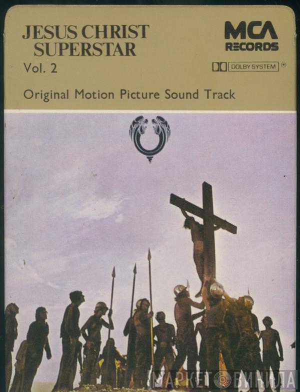  - Jesus Christ Superstar (The Original Motion Picture Sound Track Album) - Vol. 2