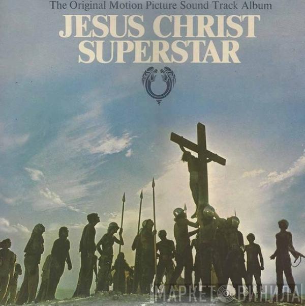  - Jesus Christ Superstar (The Original Motion Picture Sound Track Album)