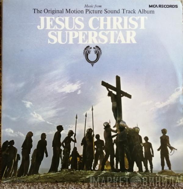  - Jesus Christ Superstar (The Original Motion Picture Sound Track Album)