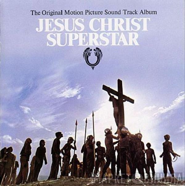  - Jesus Christ Superstar (The Original Motion Picture Sound Track Album)