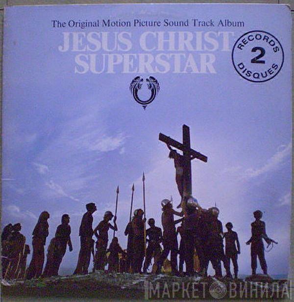  - Jesus Christ Superstar (The Original Motion Picture Sound Track Album)