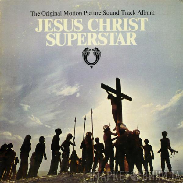  - Jesus Christ Superstar (The Original Motion Picture Sound Track Album)