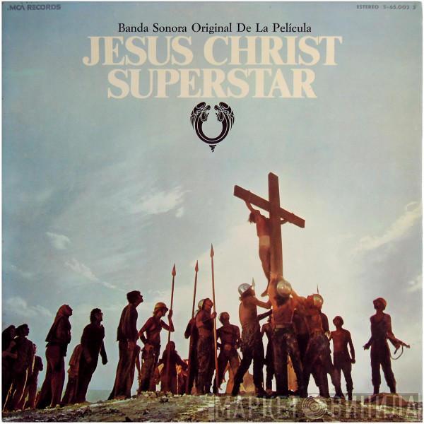  - Jesus Christ Superstar