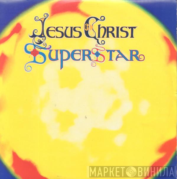  - Jesus Christ Superstar