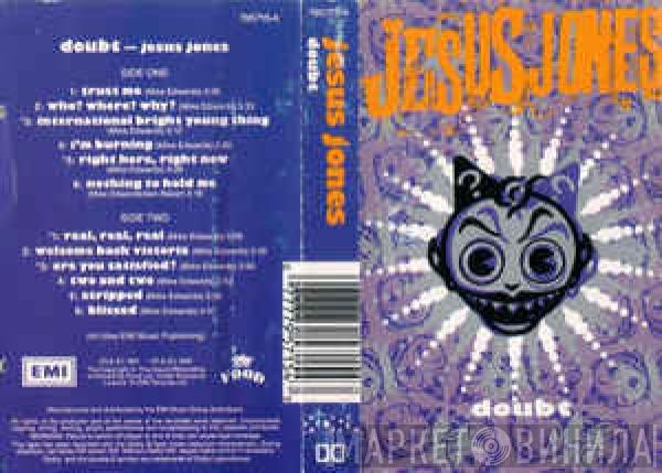  Jesus Jones  - Doubt