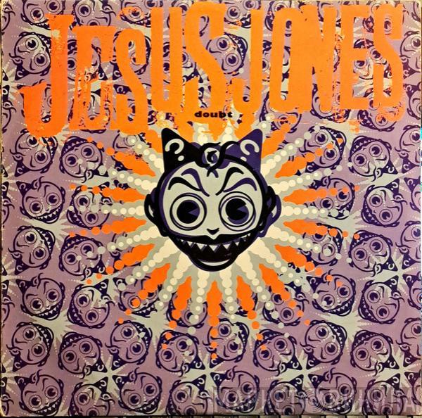  Jesus Jones  - Doubt