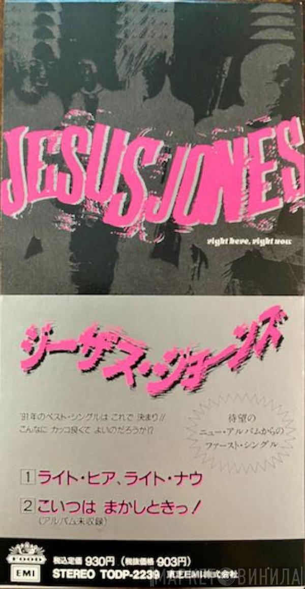  Jesus Jones  - Right Here, Right Now