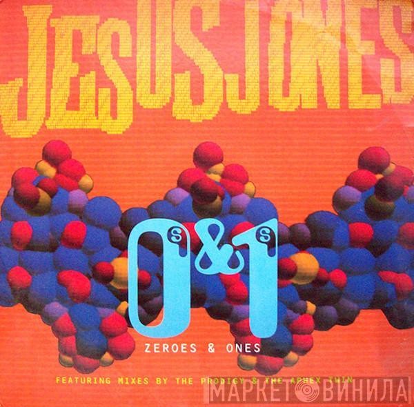 Jesus Jones - Zeroes & Ones