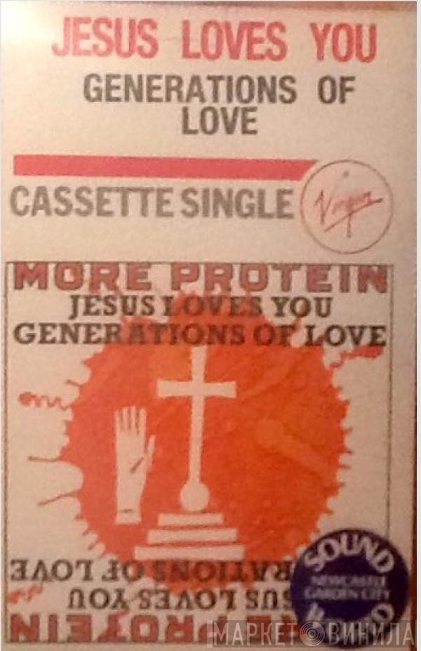  Jesus Loves You  - Generations Of Love