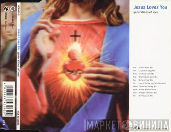  Jesus Loves You  - Generations Of Love