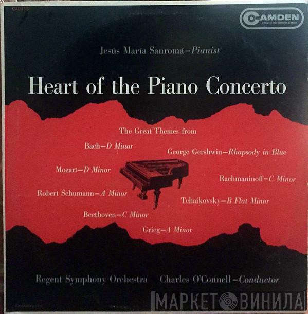 Jesus Maria Sanroma - Heart Of The Piano Concerto