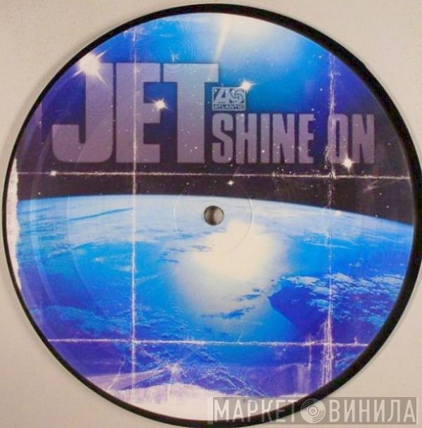 Jet  - Shine On
