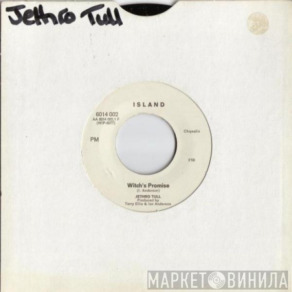  Jethro Tull  - Witch's Promise / The Teacher
