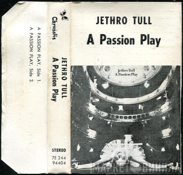  Jethro Tull  - A Passion Play