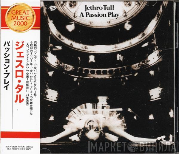  Jethro Tull  - A Passion Play