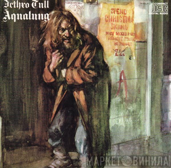  Jethro Tull  - Aqualung
