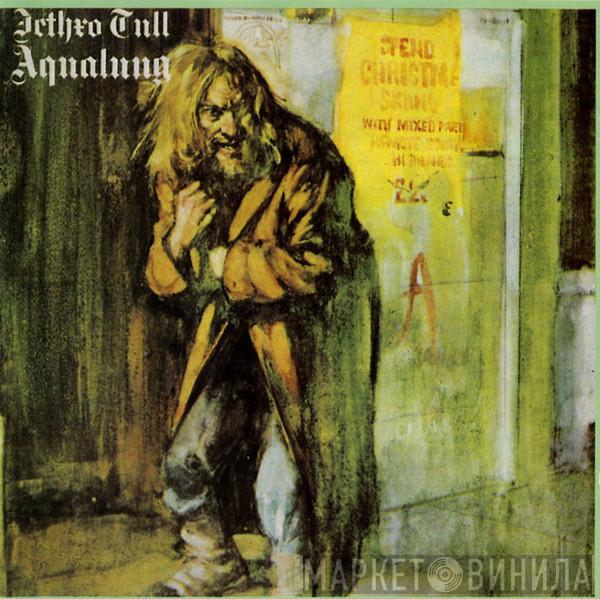  Jethro Tull  - Aqualung