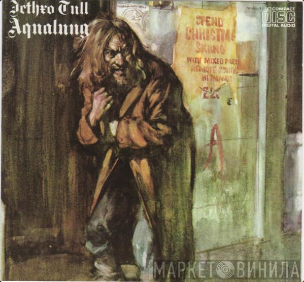  Jethro Tull  - Aqualung