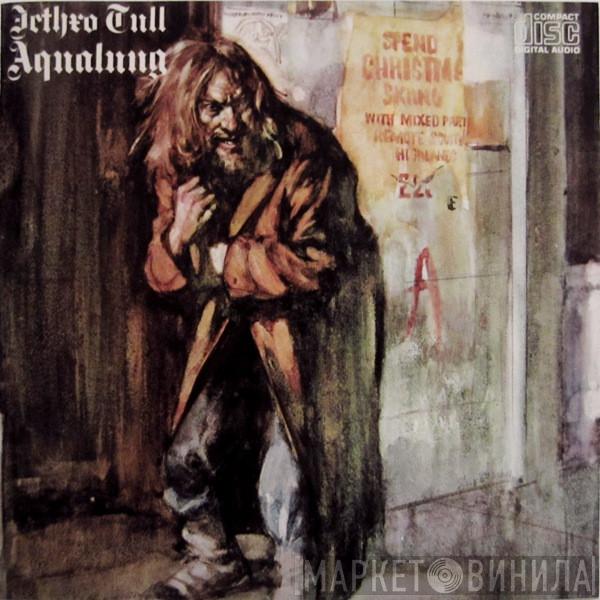  Jethro Tull  - Aqualung