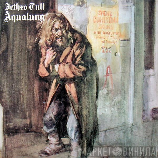 Jethro Tull  - Aqualung