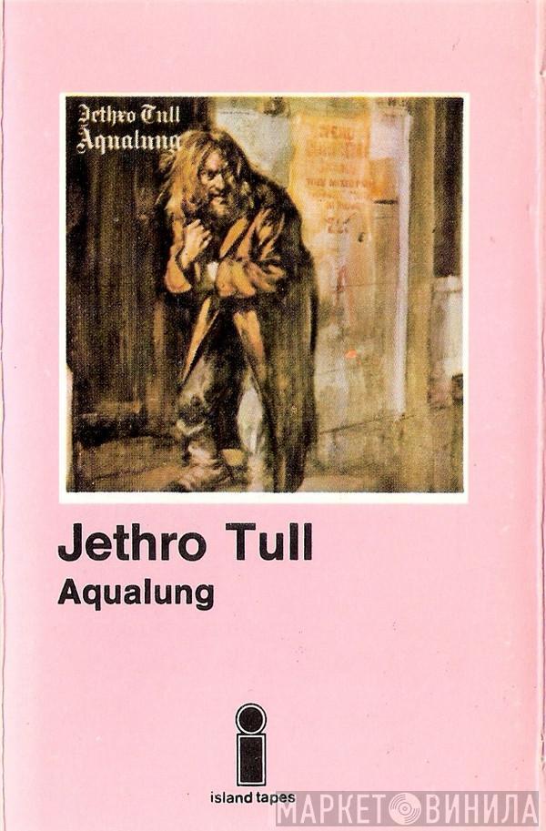  Jethro Tull  - Aqualung