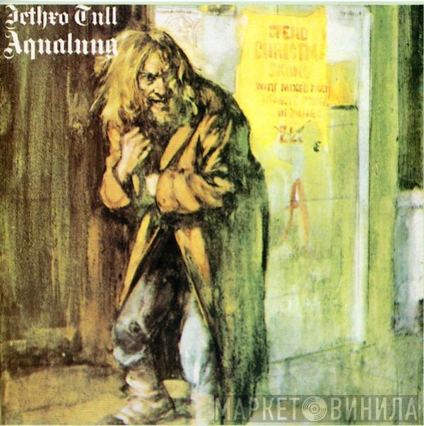  Jethro Tull  - Aqualung