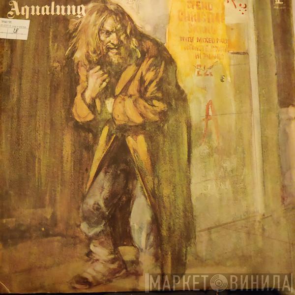  Jethro Tull  - Aqualung