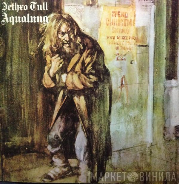  Jethro Tull  - Aqualung