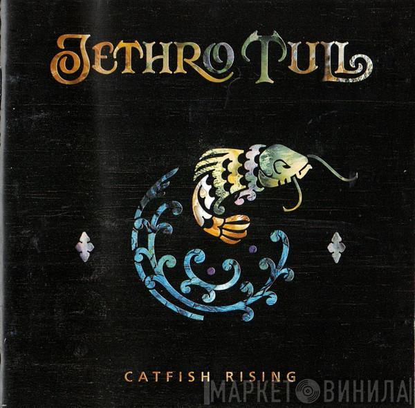 Jethro Tull - Catfish Rising