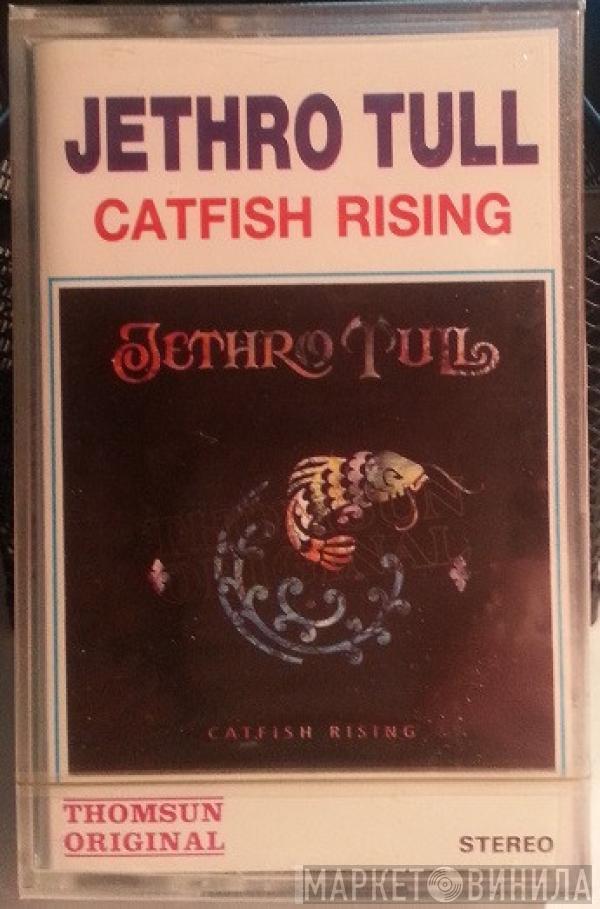  Jethro Tull  - Catfish Rising