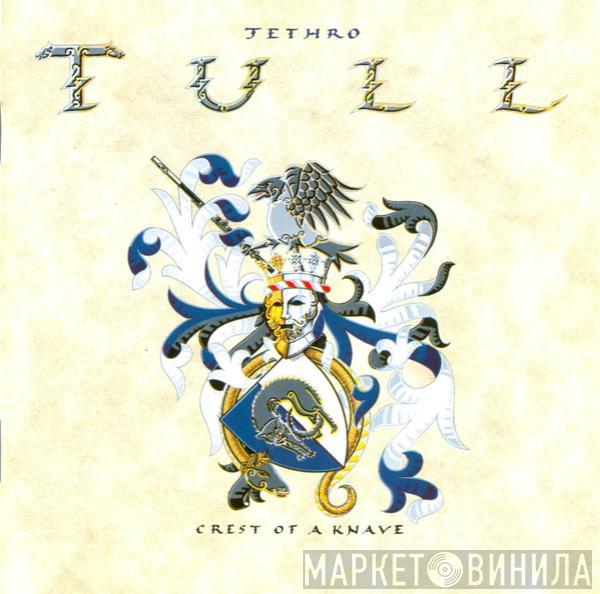 Jethro Tull - Crest Of A Knave