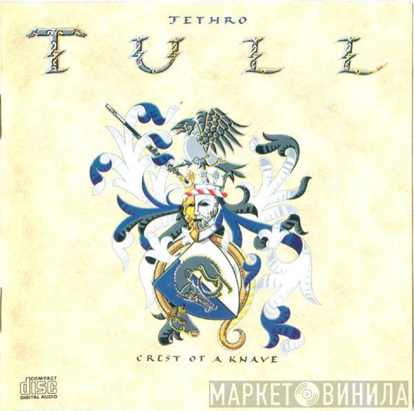  Jethro Tull  - Crest Of A Knave