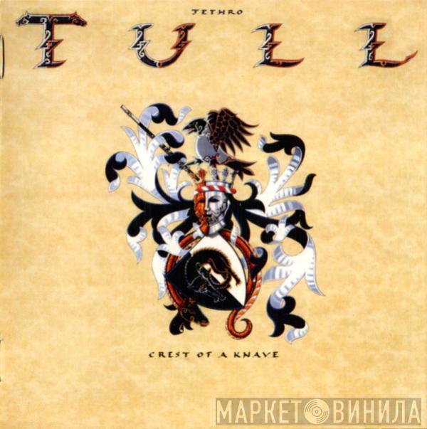  Jethro Tull  - Crest Of A Knave