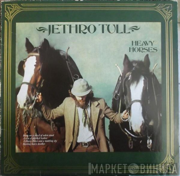  Jethro Tull  - Heavy Horses