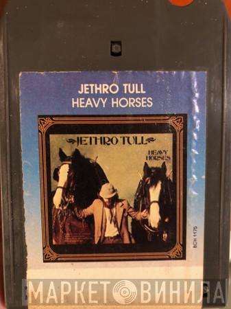  Jethro Tull  - Heavy Horses