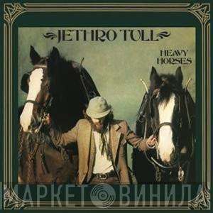  Jethro Tull  - Heavy Horses