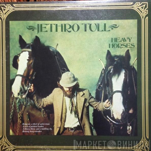  Jethro Tull  - Heavy Horses