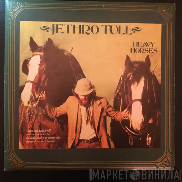  Jethro Tull  - Heavy Horses