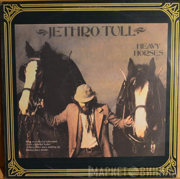  Jethro Tull  - Heavy Horses