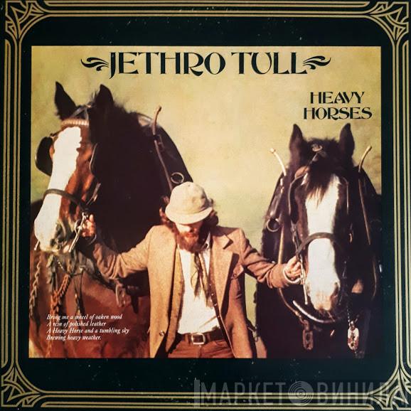  Jethro Tull  - Heavy Horses