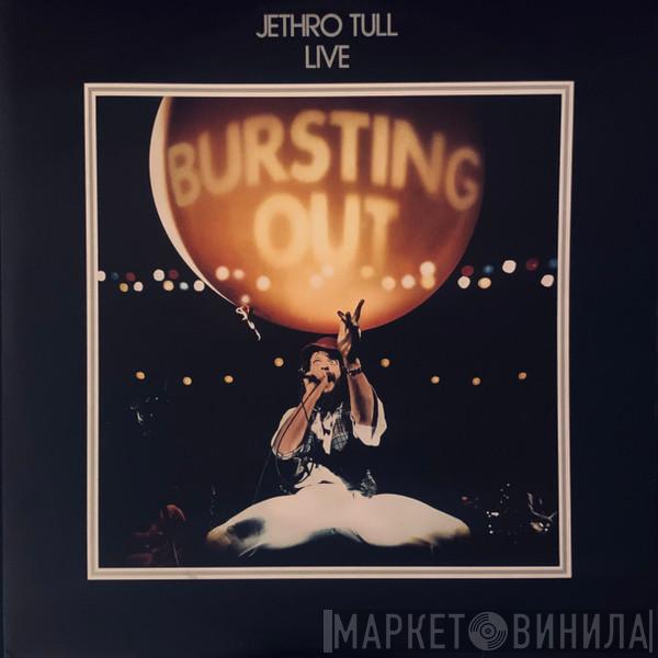  Jethro Tull  - Live - Bursting Out