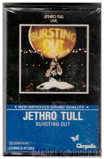  Jethro Tull  - Live - Bursting Out