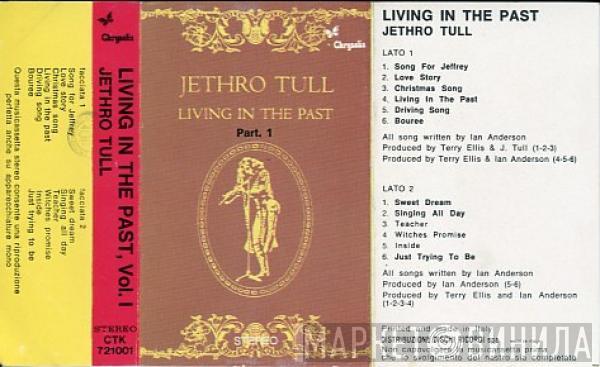  Jethro Tull  - Living In The Past Part.1