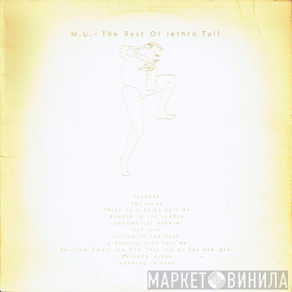 Jethro Tull - M . U . - The Best Of Jethro Tull