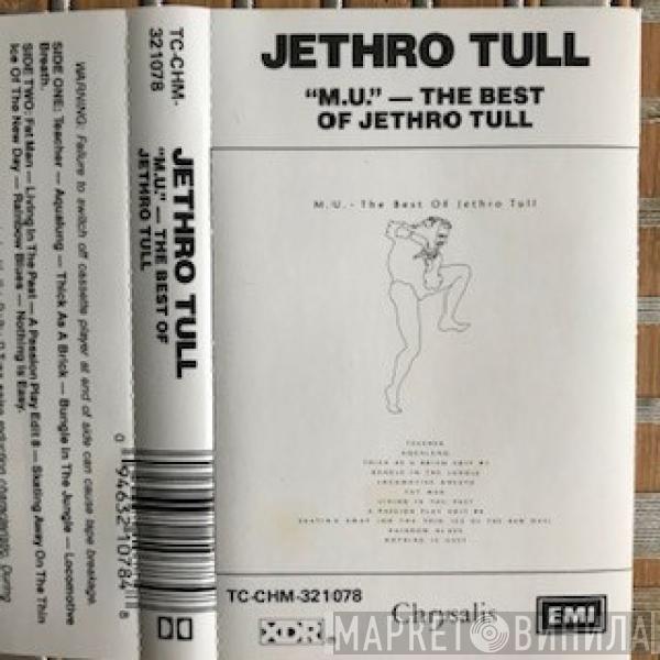  Jethro Tull  - M.U. - The Best Of Jethro Tull