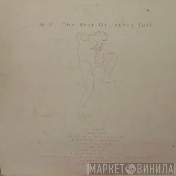  Jethro Tull  - M.U. - The Best Of Jethro Tull