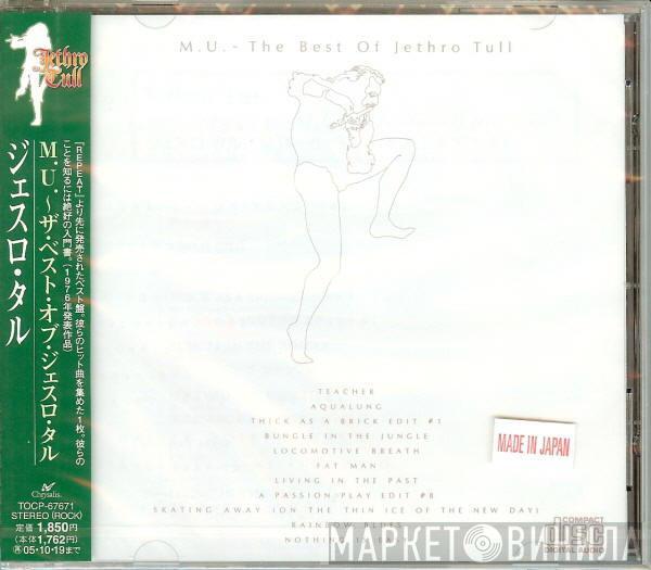  Jethro Tull  - M.U. - The Best Of Jethro Tull