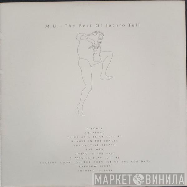  Jethro Tull  - M.U. - The Best Of Jethro Tull