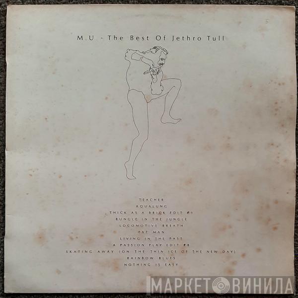  Jethro Tull  - M.U. - The Best Of Jethro Tull